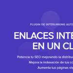 Enlazatom - Plugin de enlazado interno en 1 clic.