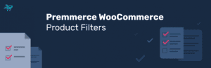 Premmerce WooCommerce Product Filter Premium