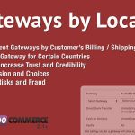 WooCommerce Gateways by Location